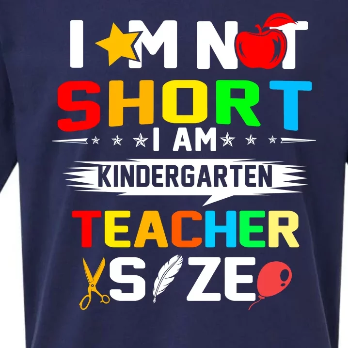 Im Not Short I Am Kindergarten Teacher Sueded Cloud Jersey T-Shirt