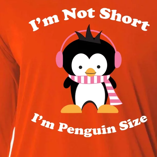 I'm Not Short I'm Penguin Size Cooling Performance Long Sleeve Crew