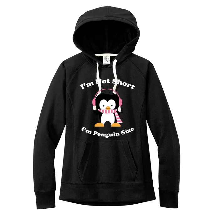 I'm Not Short I'm Penguin Size Women's Fleece Hoodie