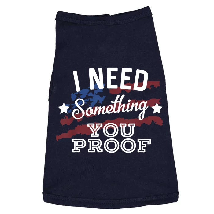 I Need Something You Proof Country Music Song Lyrics Doggie Tank