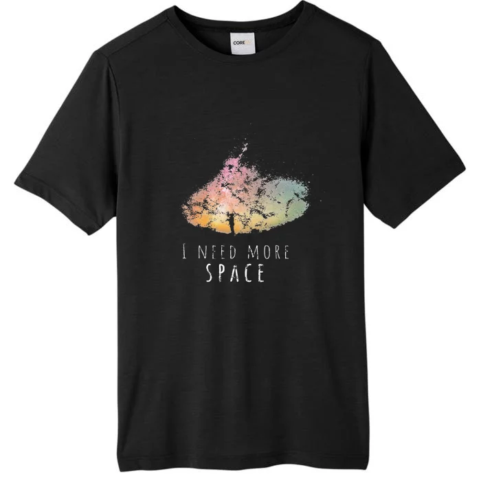 I Need Space Night Sky Funny Astronomy Science Galaxy Stars ChromaSoft Performance T-Shirt