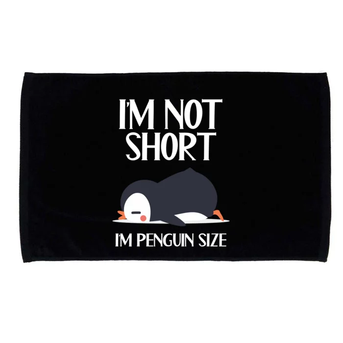 Im Not Short Im Penguin Size Funny Microfiber Hand Towel