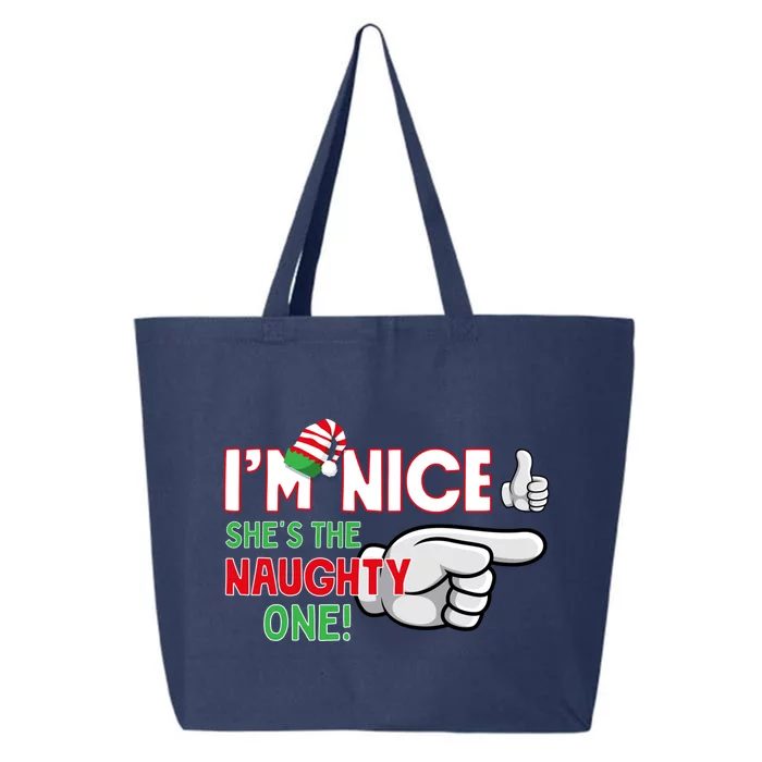 IM Nice SheS The Naughty One ! Funny Novelty Christmas Cute Gift 25L Jumbo Tote