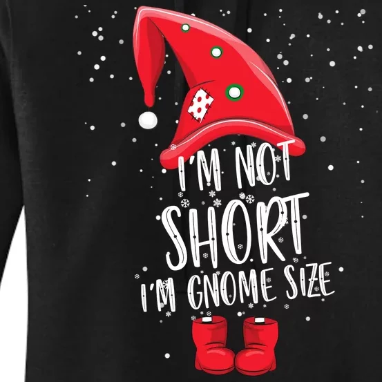 I'm Not Short I'm Gnome Size Women's Pullover Hoodie