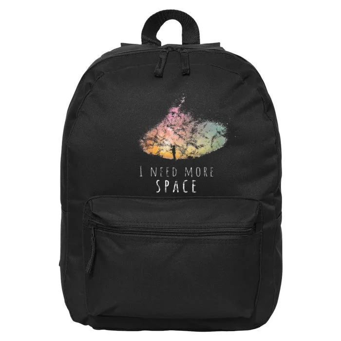 I Need Space Night Sky Astronomy Science 16 in Basic Backpack