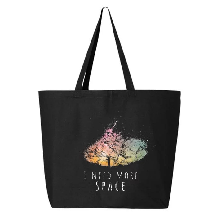 I Need Space Night Sky Astronomy Science 25L Jumbo Tote