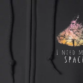 I Need Space Night Sky Astronomy Science Full Zip Hoodie