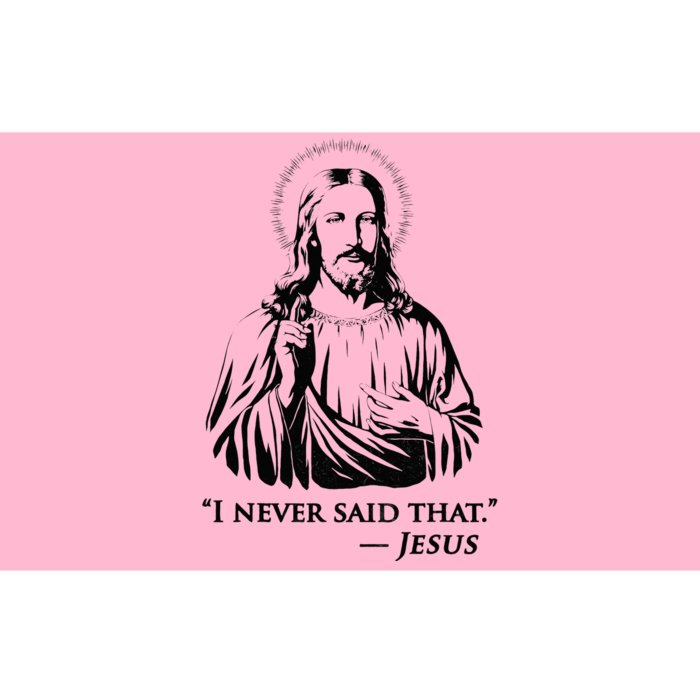 I Never Said That Jesus Bumper Sticker