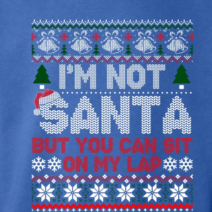 IM Not Santa But You Can Sit On My Lap Ugly Sweater Gift Toddler Hoodie