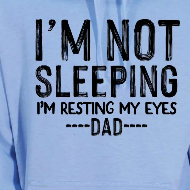 I'm Not Sleeping I'm Resting My Eyes Unisex Surf Hoodie