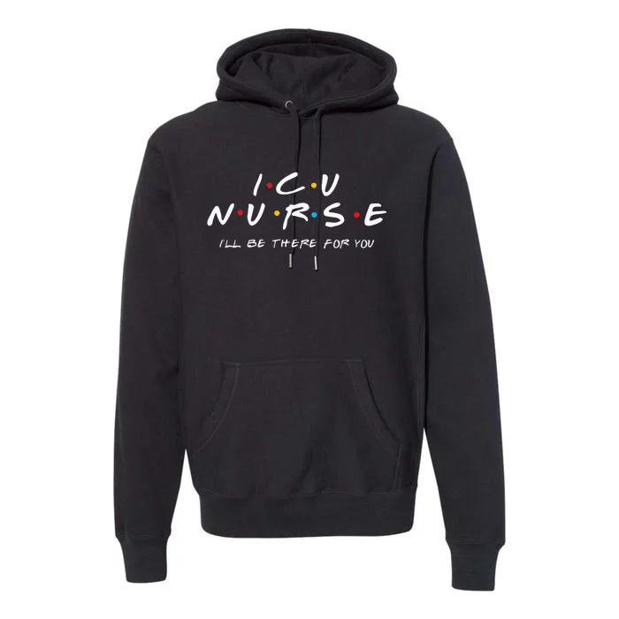 ICU Nurse Sweat For Men And Women Premium Hoodie