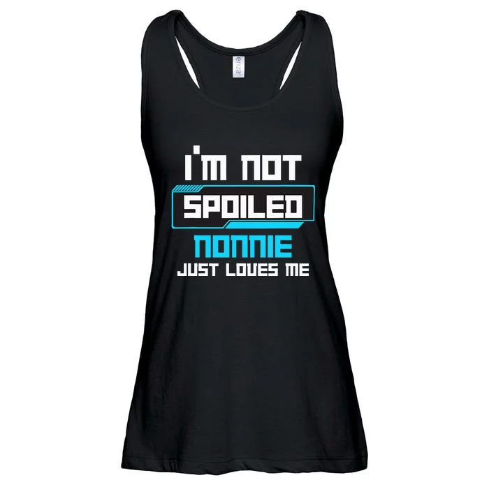 I'm Not Spoiled NONNIE Just Loves Me Funny Gaming Family Ladies Essential Flowy Tank