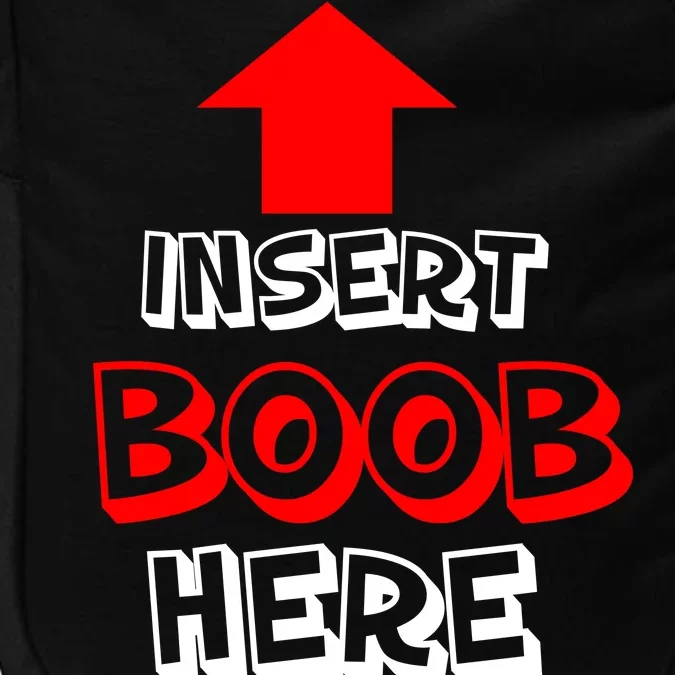 Insert Boob Here Impact Tech Backpack