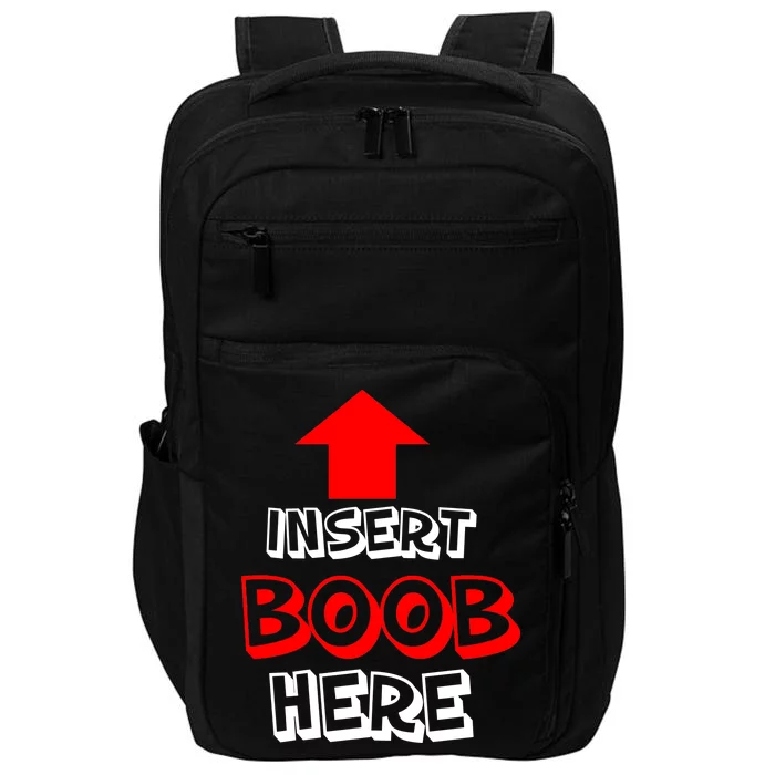 Insert Boob Here Impact Tech Backpack