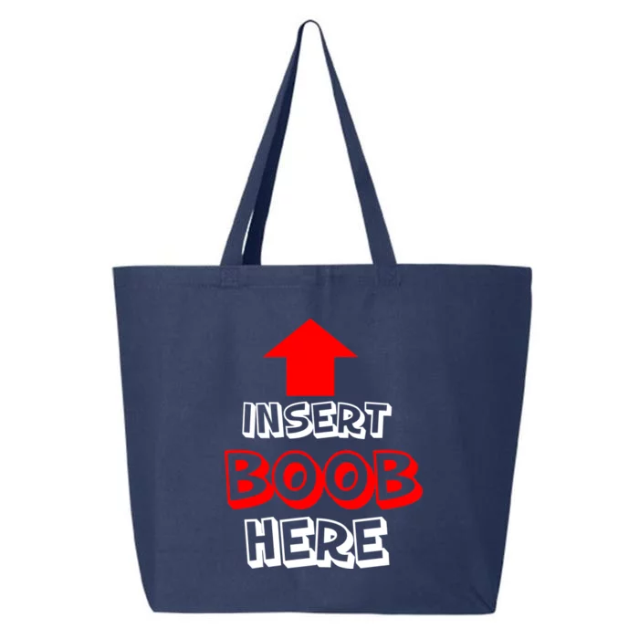 Insert Boob Here 25L Jumbo Tote