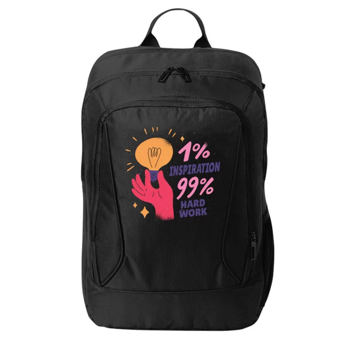 Inspiration And Hard Work City Backpack