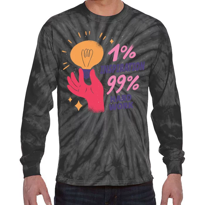 Inspiration And Hard Work Tie-Dye Long Sleeve Shirt