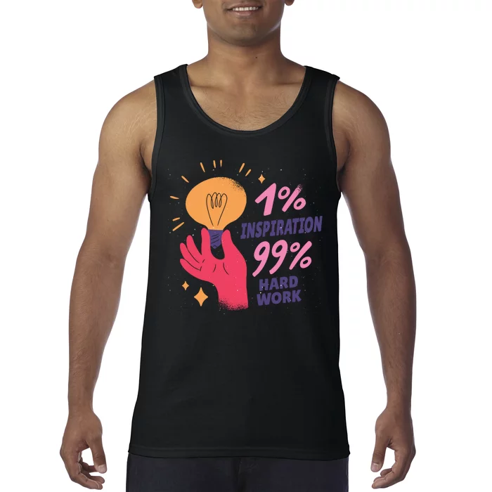 Inspiration And Hard Work Tank Top