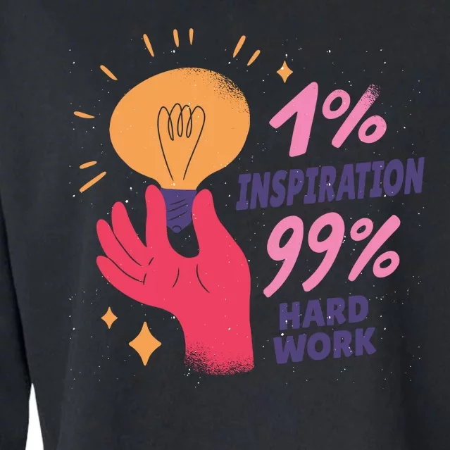 Inspiration And Hard Work Cropped Pullover Crew