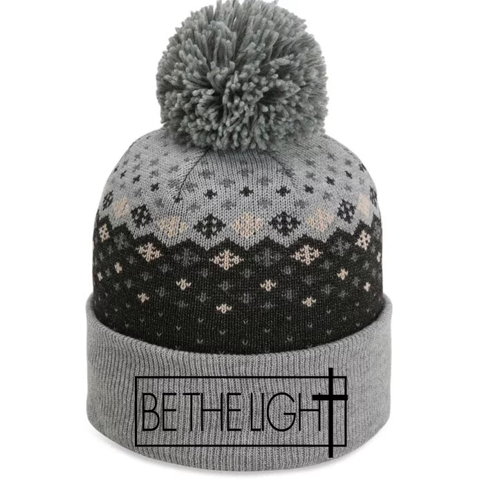 Inspirational Be The Light The Baniff Cuffed Pom Beanie