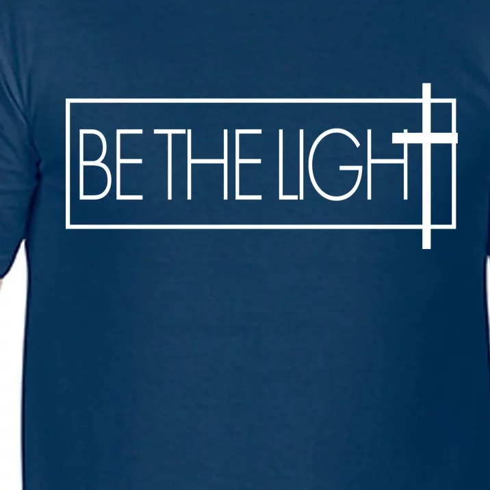 Inspirational Be The Light Comfort Colors T-Shirt