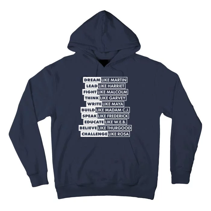 Inspirational Black History Figures Tall Hoodie