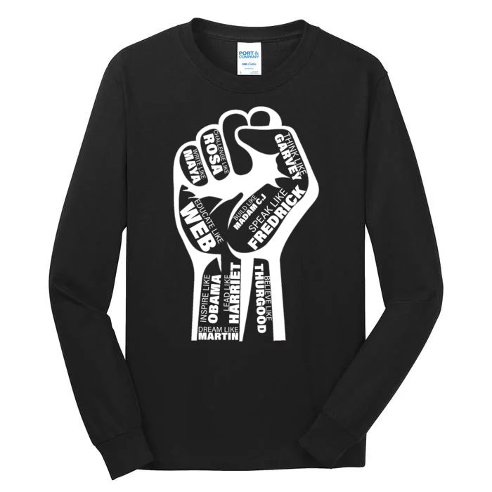 Inspirational Black History Fist Tall Long Sleeve T-Shirt