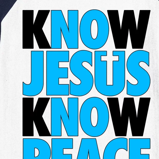 Inspirational Know Jesus Know Peace Baseball Sleeve Shirt