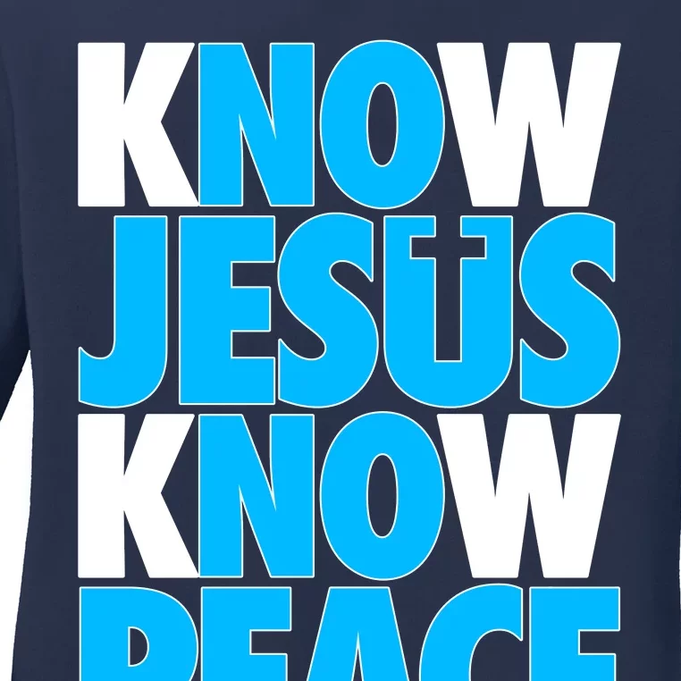 Inspirational Know Jesus Know Peace Ladies Long Sleeve Shirt