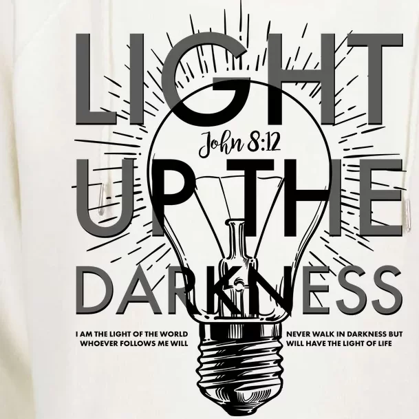 Inspirational Light Up The Darkness John 8:12 Womens Funnel Neck Pullover Hood