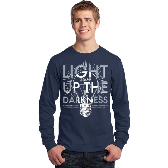 Inspirational Light Up The Darkness John 8:12 Tall Long Sleeve T-Shirt