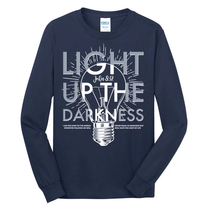 Inspirational Light Up The Darkness John 8:12 Tall Long Sleeve T-Shirt