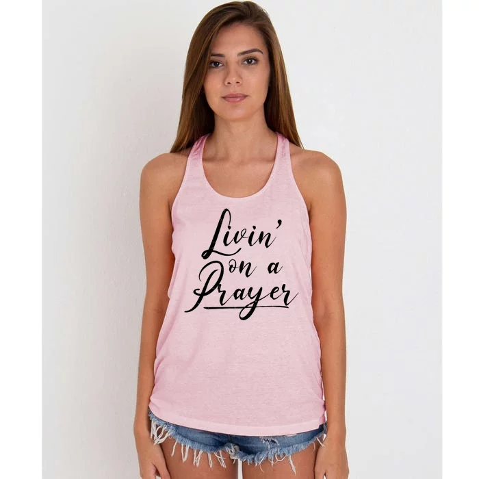 Inspirational Livin' On A Prayer Women's Knotted Racerback Tank