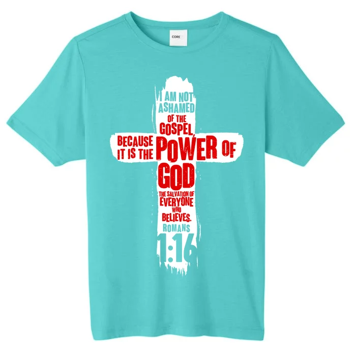 Inspirational The Power Of God Cross Romans 1:16 ChromaSoft Performance T-Shirt