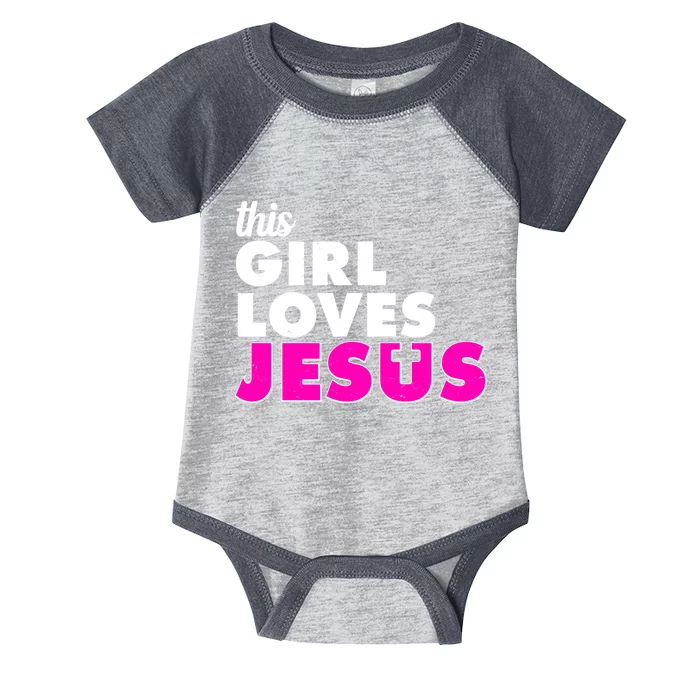 Inspirational This Girl Loves Jesus Infant Baby Jersey Bodysuit