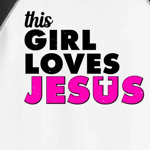 Inspirational This Girl Loves Jesus Toddler Fine Jersey T-Shirt