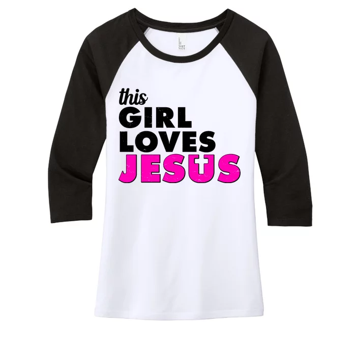 Inspirational This Girl Loves Jesus Women's Tri-Blend 3/4-Sleeve Raglan Shirt