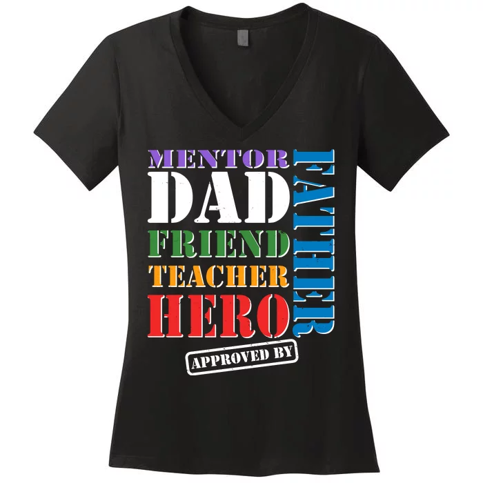 Inspiring Father's Day Dad Women's V-Neck T-Shirt