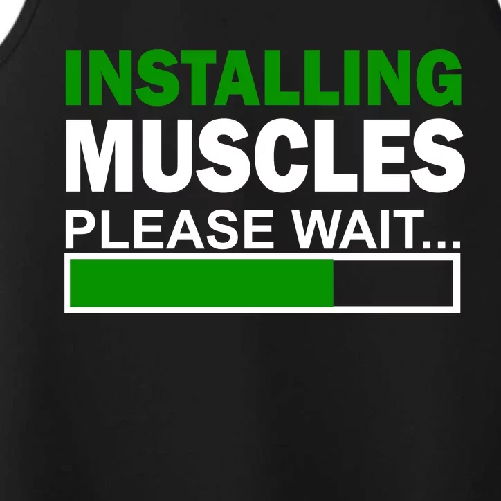 Installing Muscles Please Wait... Performance Tank