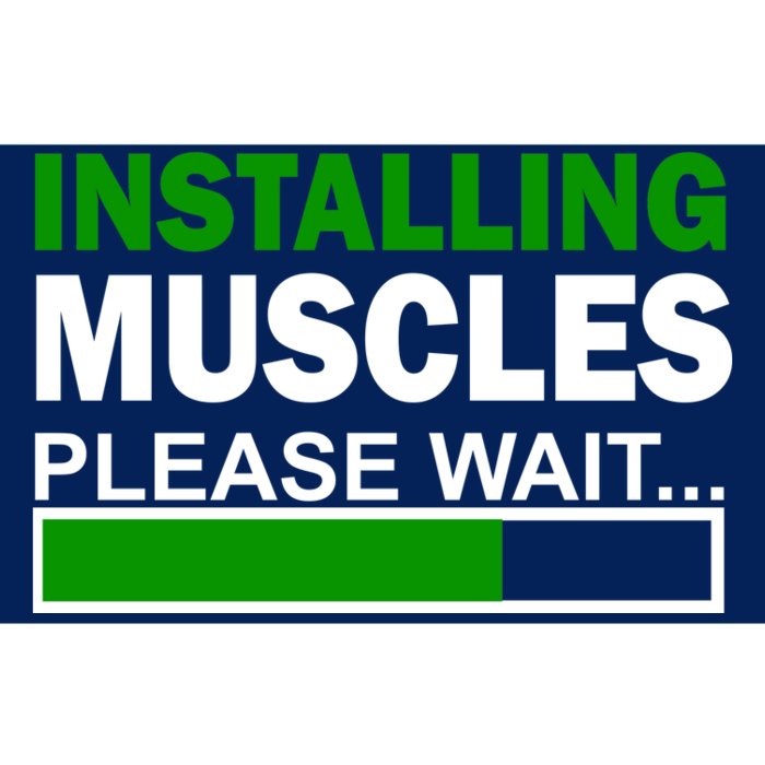 Installing Muscles Please Wait... Bumper Sticker