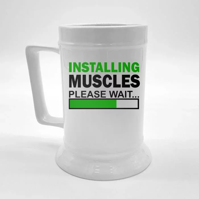 Installing Muscles Please Wait... Front & Back Beer Stein