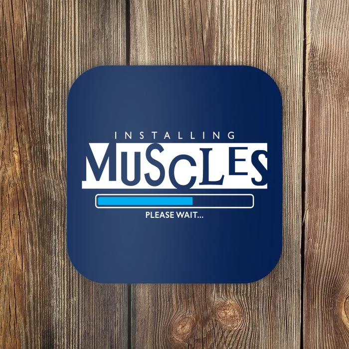 Installing Muscles Please Wait Funny Workout Coaster