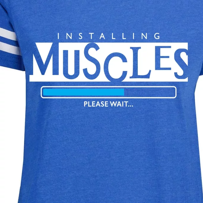 Installing Muscles Please Wait Funny Workout Enza Ladies Jersey Football T-Shirt