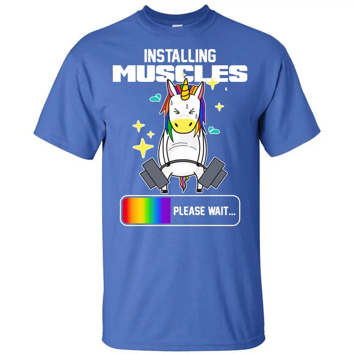 Installing Muscles Unicorn Lifting Tall T-Shirt