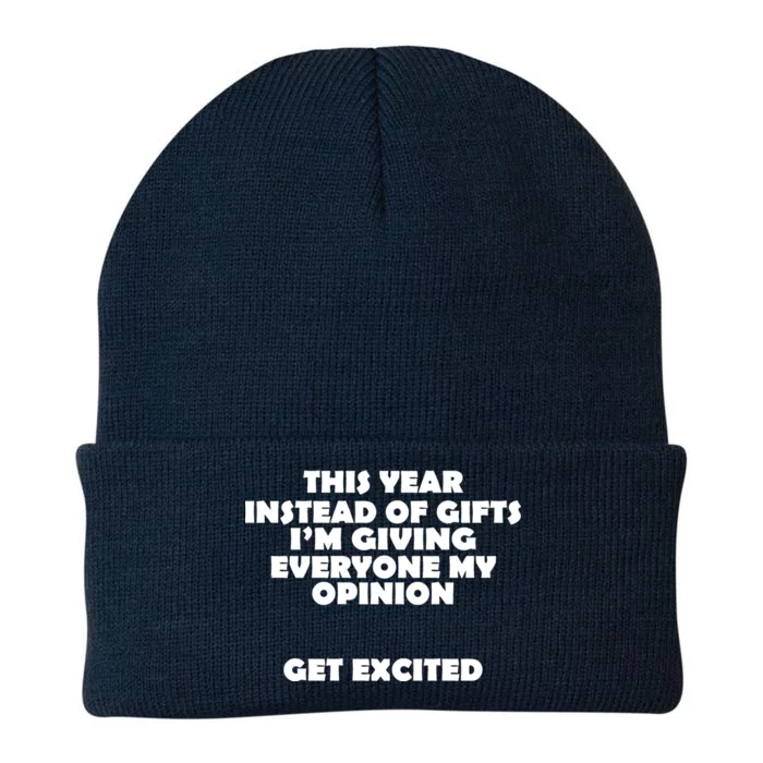 Instead of Gifts I'm Giving Everyone My Opinion Knit Cap Winter Beanie