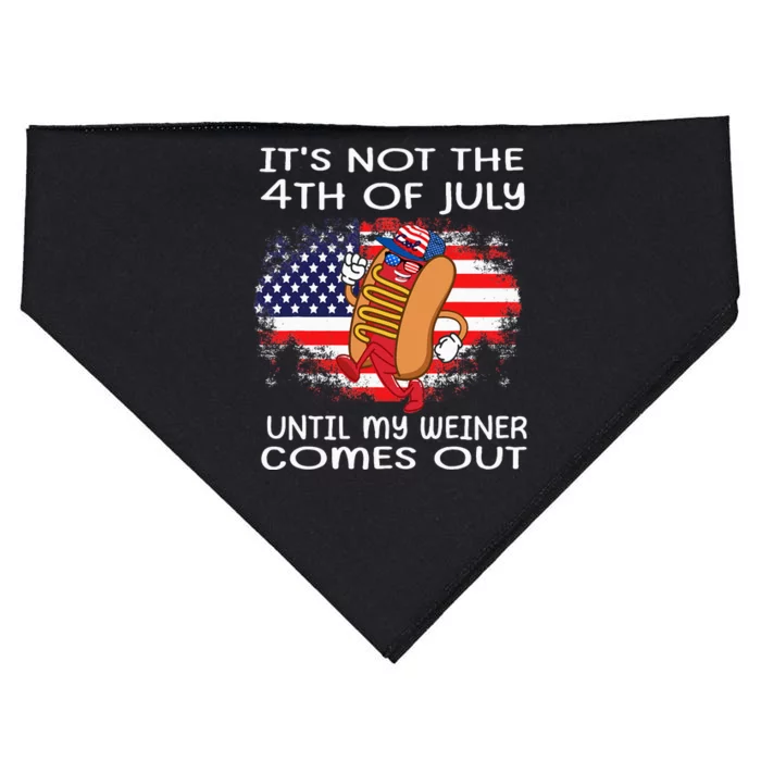 Its Not The 4th Of July Until My Weiner Comes Out USA-Made Doggie Bandana