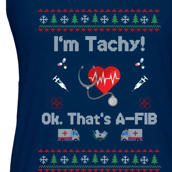 IM Not Tachy Funny Nurse Xmas Ladies Essential Flowy Tank