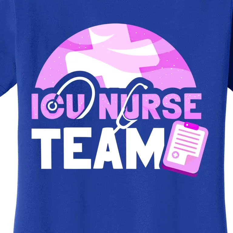 Icu Nurse Team Intensive Care Nursing Ice Hospital Cool Gift Women's T-Shirt