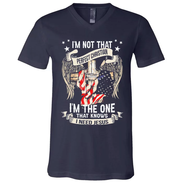 Im Not That Perfect Christian M The One That Knows V-Neck T-Shirt