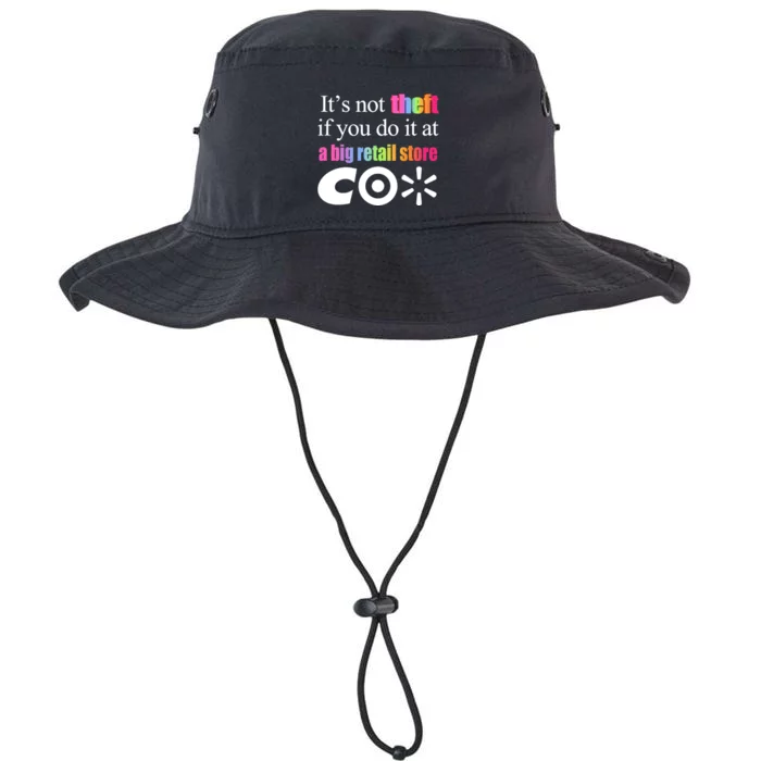 ItS Not Theft If You Do It At A Big Retail Co Legacy Cool Fit Booney Bucket Hat